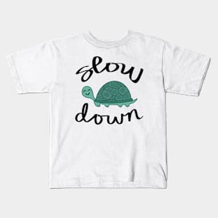 Slow Down Turtle Kids T-Shirt